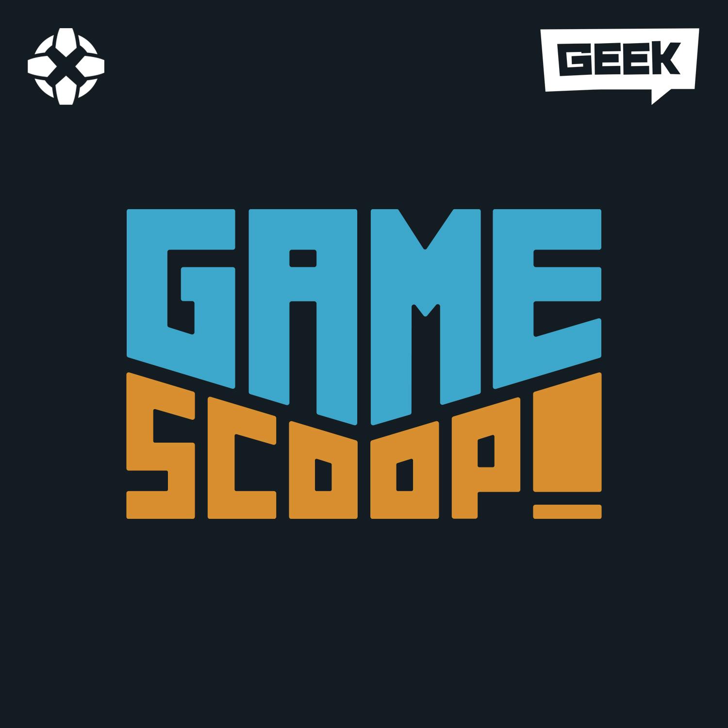 Game Scoop! podcast