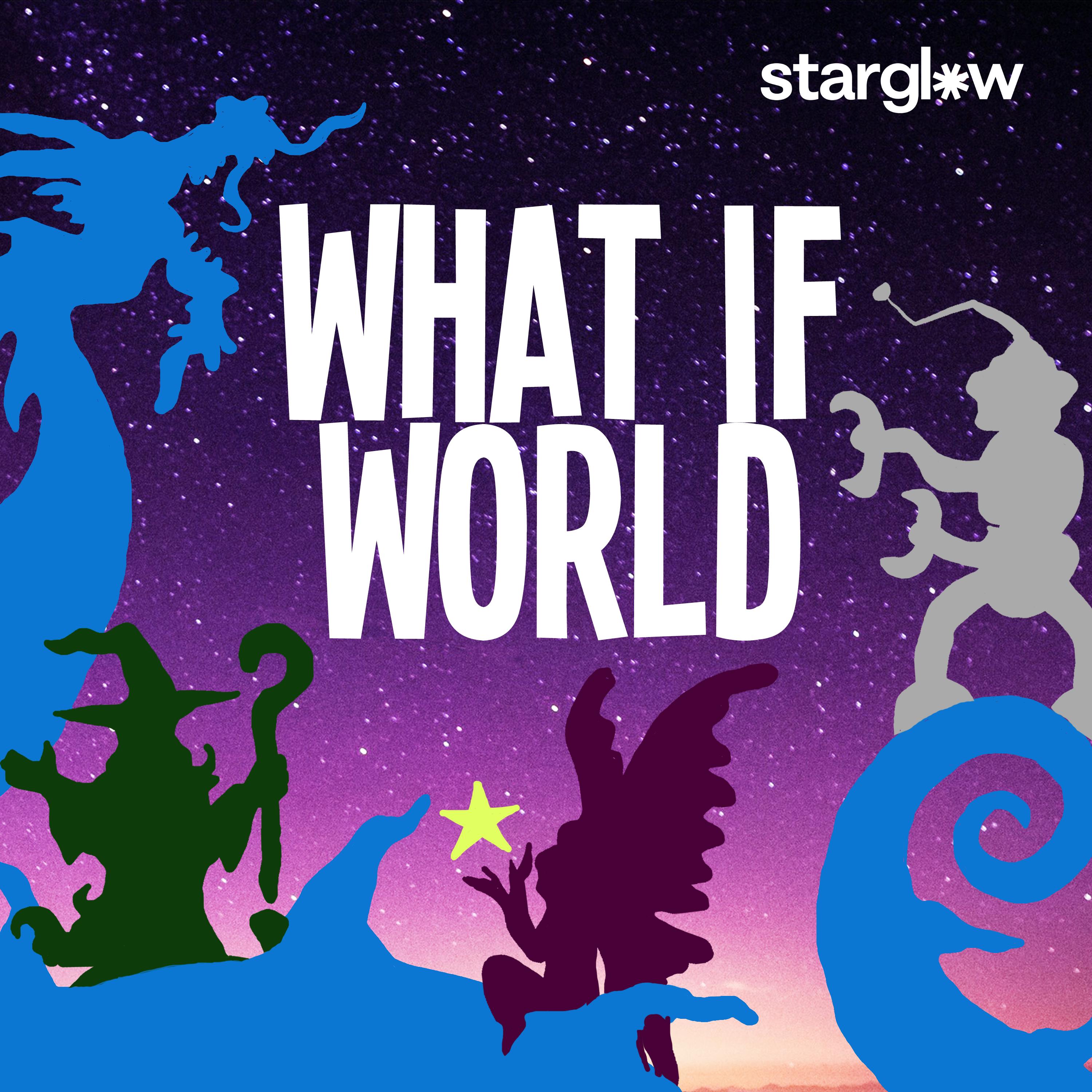 What If World - Stories for Kids podcast