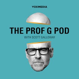 The Prof G Pod with Scott Galloway podcast