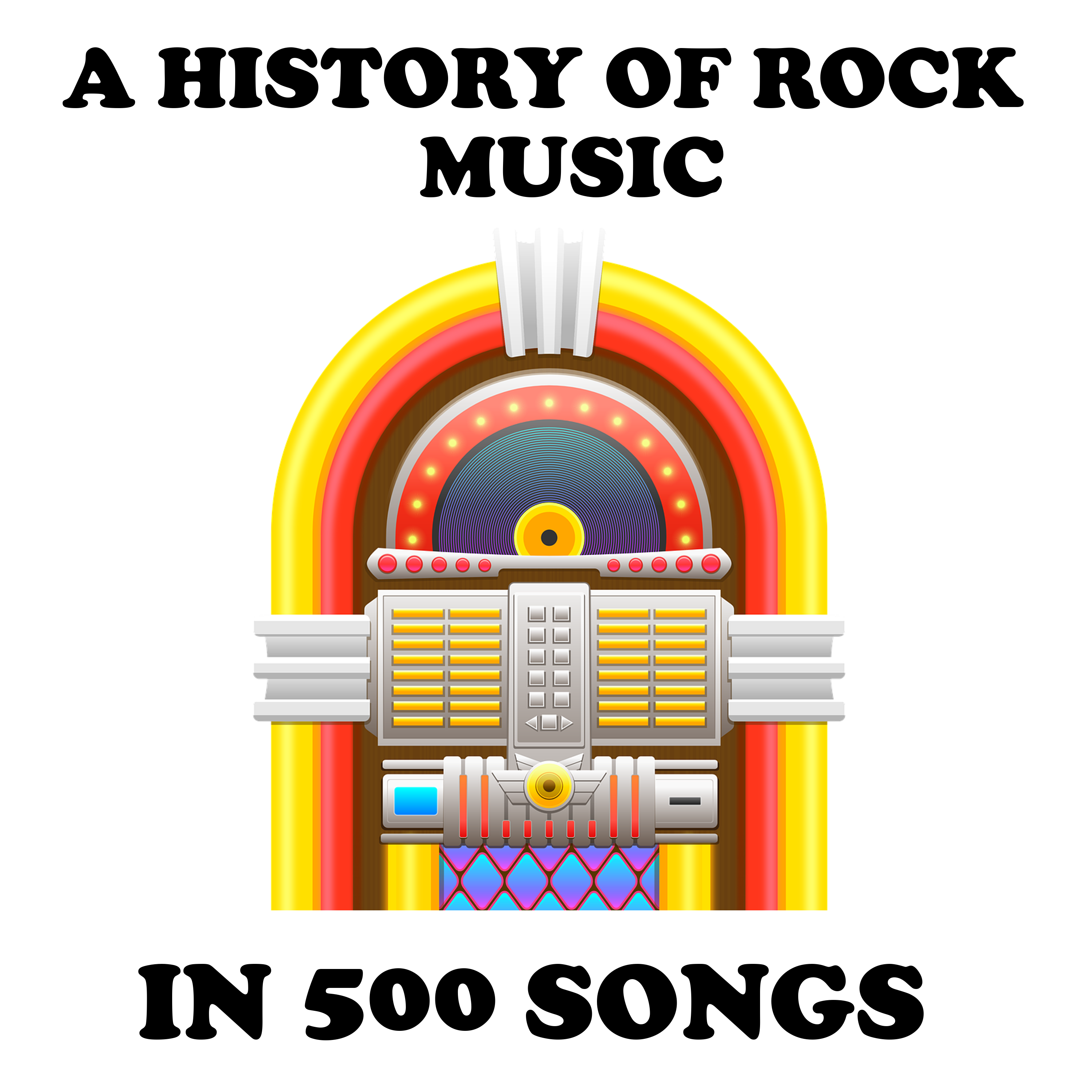 A History of Rock Music in 500 Songs podcast