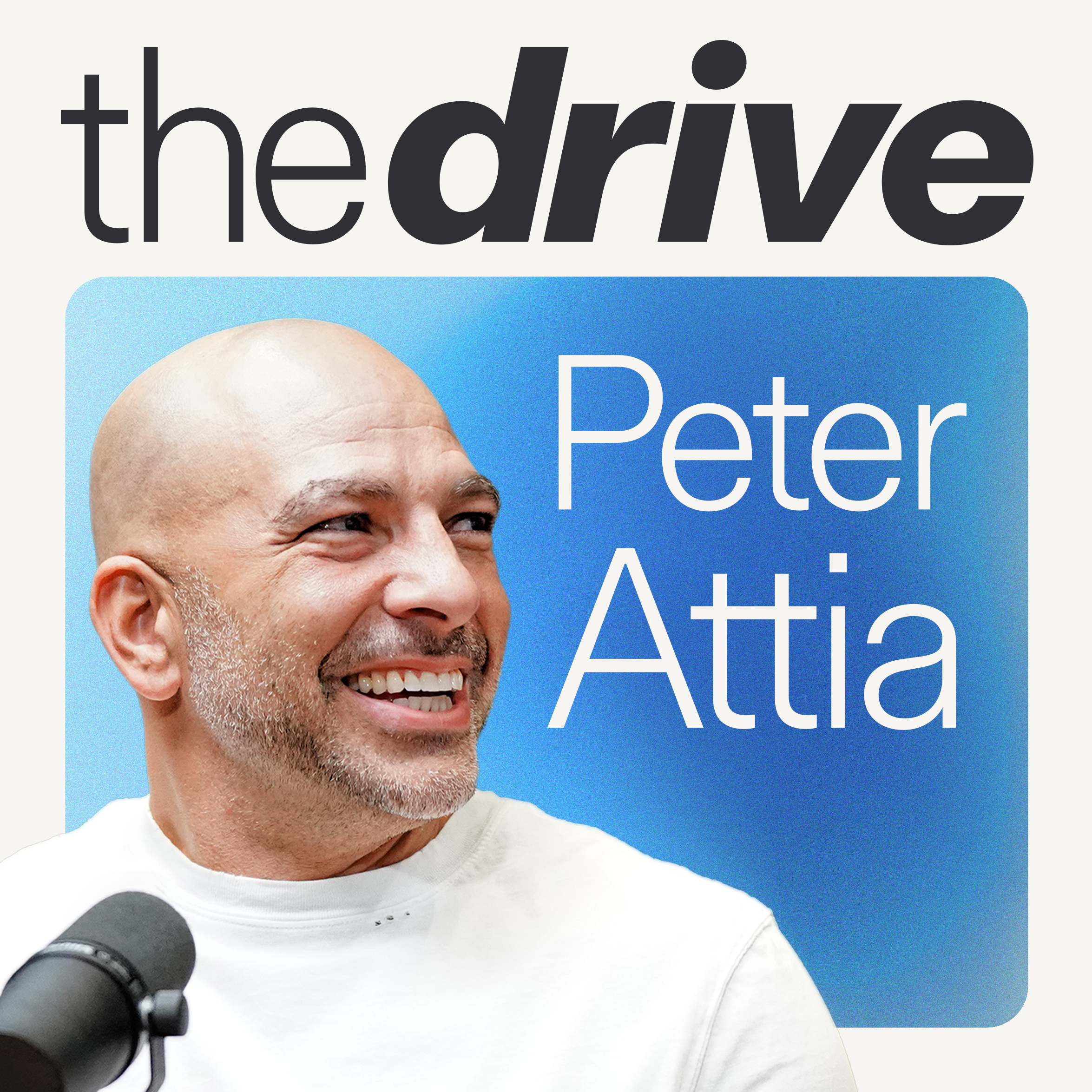 The Peter Attia Drive podcast